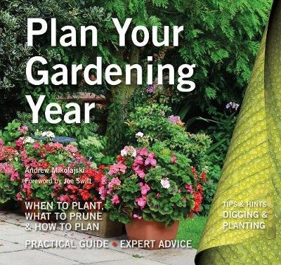 Plan Your Gardening Year Mikolajski Andrew