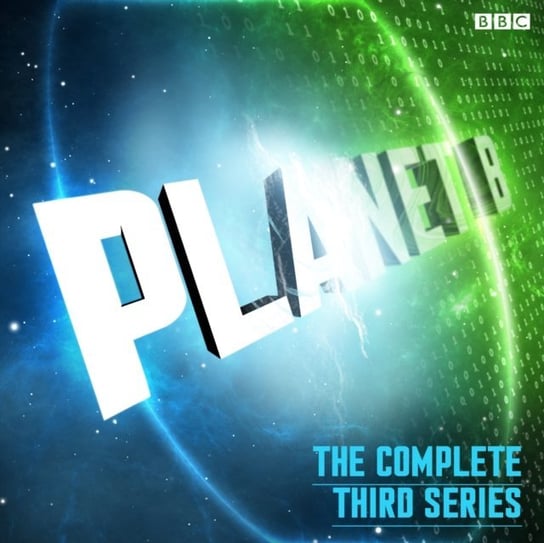 Planet B Series 3 Complete (BBC Radio 4 Extra) Dromgoole Jessica, Hoyle Sam