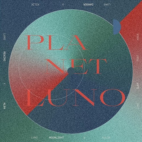 Planet Luno EP Luno