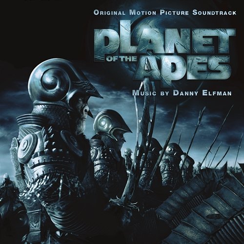 Planet of the Apes (Original Motion Picture Soundtrack) Danny Elfman