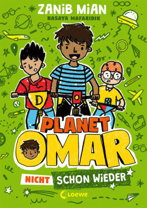 Planet Omar (Band 3) - Nicht schon wieder Loewe Verlag