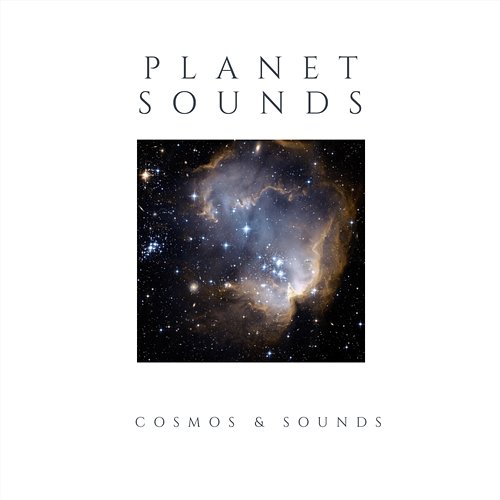 Planet Sounds Cosmos & Sounds