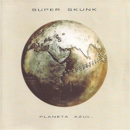 Planeta azul Super Skunk