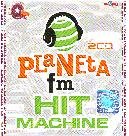 Planeta FM Hit Machine Various Artists