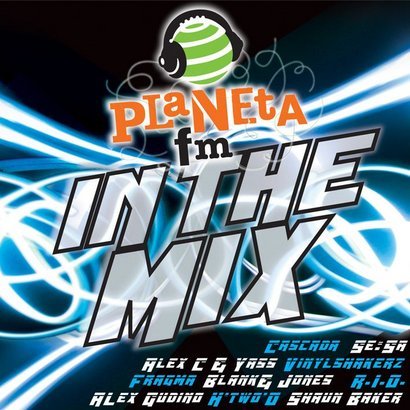 Planeta Fm In The Mix. Volume 1 Various Artists