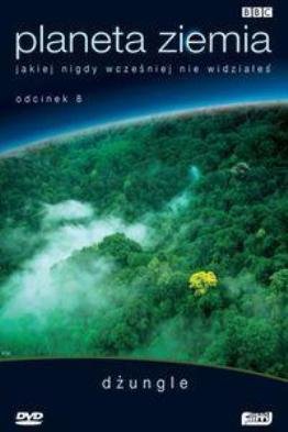 Planeta Ziemia 8: Dżungle Various Directors