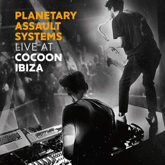 Planetary Assault Systems Live At Cocoon Ibiza Planetary Assault Systems