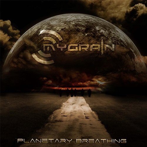 Planetary Breathing MyGrain