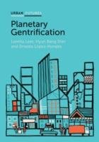 Planetary Gentrification Lees Loretta