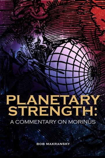 Planetary Strength: A Commentary On Morinus - Makransky Bob | Książka W ...