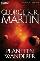 Planetenwanderer Martin George R. R.