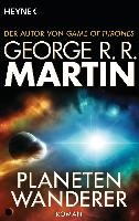 Planetenwanderer Martin George R. R.