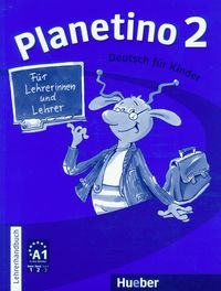 Planetino 2. Lehrerhandbuch Buttner Siegfried, Kopp Gabriele, Alberti Josef