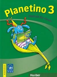 Planetino 3 Arbeitsbuch Deutsch fur Kinder Opracowanie zbiorowe