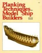 Planking Techniques for Model Ship Builders Dressel Donald