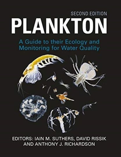 Plankton: Guide to Their Ecology and Monitoring for Water Quality Opracowanie zbiorowe
