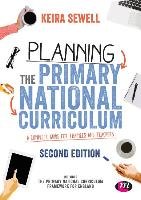 Planning the Primary National Curriculum Sewell Keira