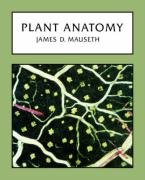 Plant Anatomy Mauseth James D.