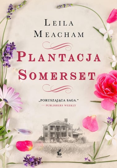 Plantacja Somerset Meacham Leila