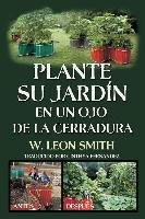 Plante su Jardin en un Ojo de la Cerradura Smith Leon W.