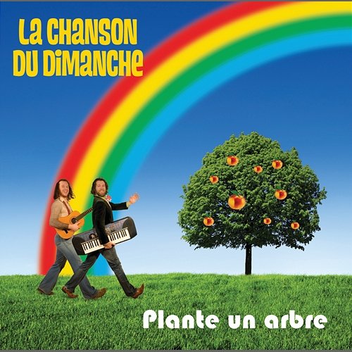 Plante Un Arbre La Chanson Du Dimanche