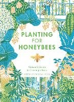 Planting for Honeybees Wyndham Lewis Sarah