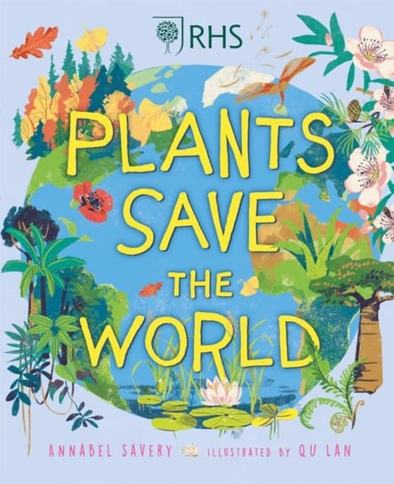 Plants Save the World Annabel Savery