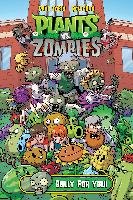 Plants Vs. Zombies Volume 3: Bully For You Tobin Paul, Chan Ron