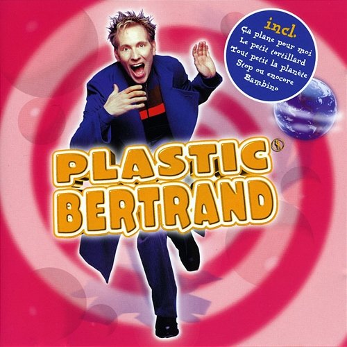 Plastic Bertrand Plastic Bertrand