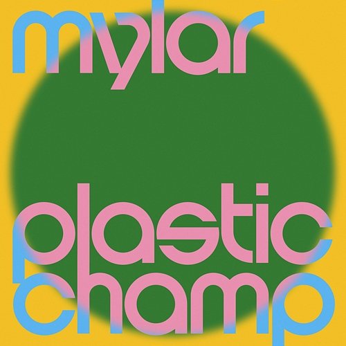 Plastic Champ Mylar