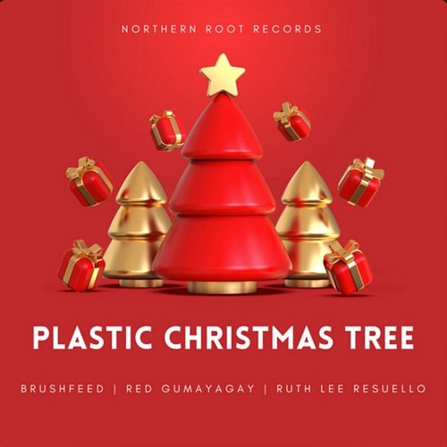 Plastic Christmas Tree Red Gumayagay, Ruth Lee Resuello & Brushfeed