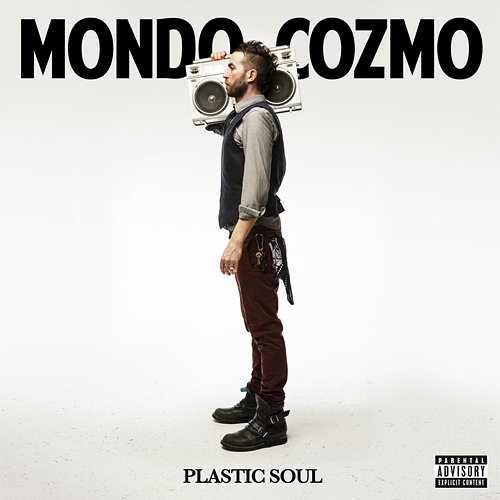 Plastic Soul Mondo Cozmo