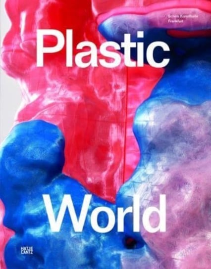 Plastic World Martina Weinhart