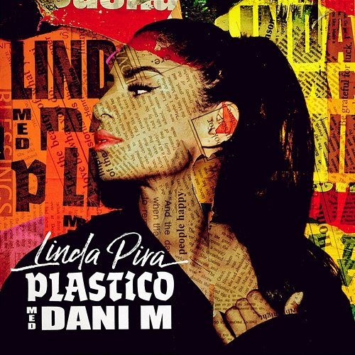 Plastico Linda Pira, Dani M