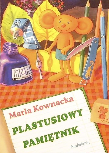 Plastusiowy pamiętnik Kownacka Maria, Żukowski Jarosław