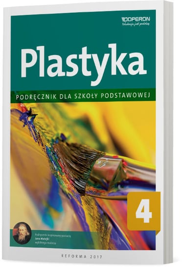 Plastyka 4. Podręcznik. Szkoła podstawowa Przybyszewska-Pietrasiak Anita