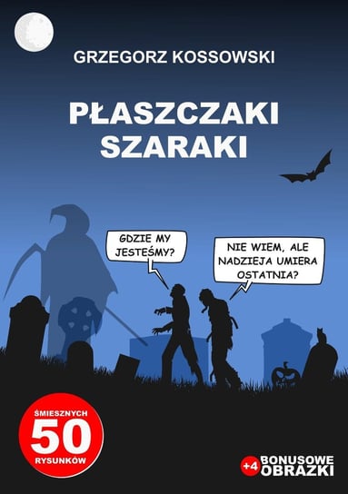 Płaszczaki szaraki. Część 1 - ebook epub Kossowski Grzegorz