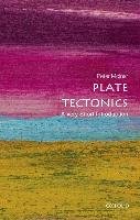 Plate Tectonics: A Very Short Introduction Molnar Peter