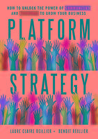Platform Strategy Reillier Laure Claire, Reillier Benoit