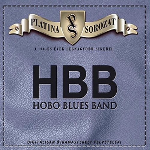 Platina sorozat Hobo Blues Band