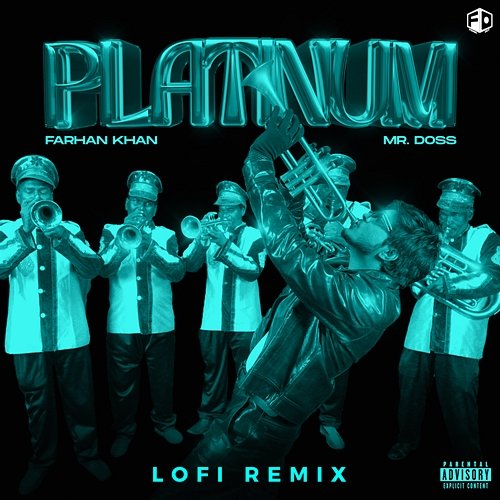 Platinum Farhan Khan, Mr. Doss feat. Trosk