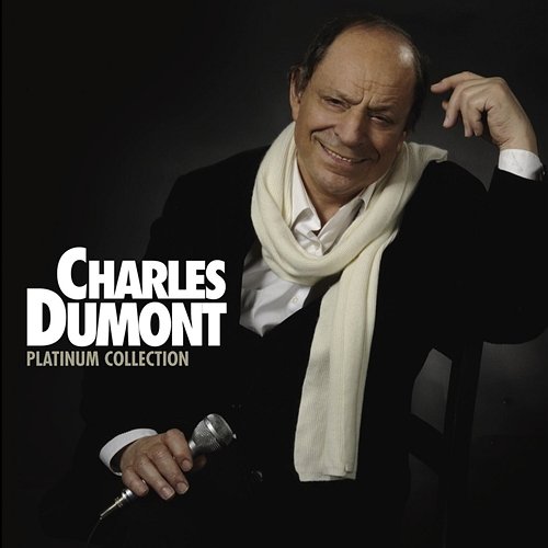 Platinum Charles Dumont Charles Dumont