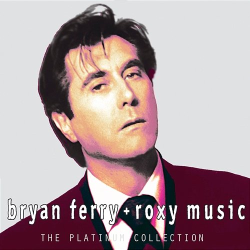 Platinum Collection Bryan Ferry, Roxy Music