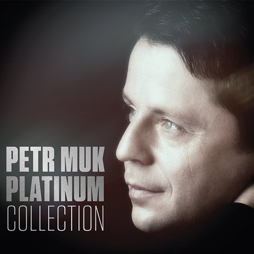 Platinum Collection Petr Muk