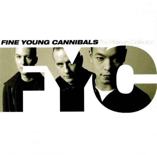 Platinum Collection Fine Young Cannibals