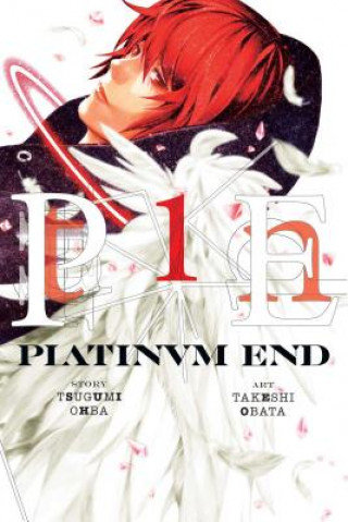 Platinum End, Vol. 1 Ohba Tsugumi, Obata Takeshi
