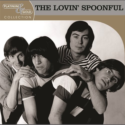 Platinum & Gold Collection The Lovin' Spoonful