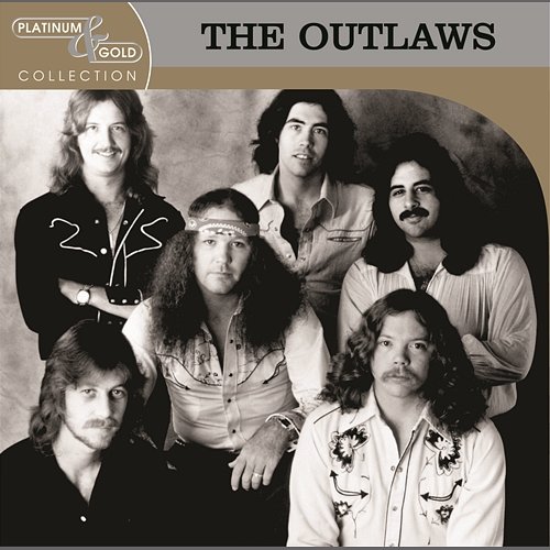 Platinum & Gold Collection The Outlaws