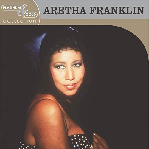 Platinum & Gold Collection Franklin Aretha