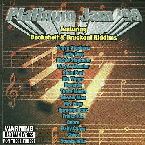 Platinum Jam 1998: The Bookshelf & Brukout Riddims Various Artists